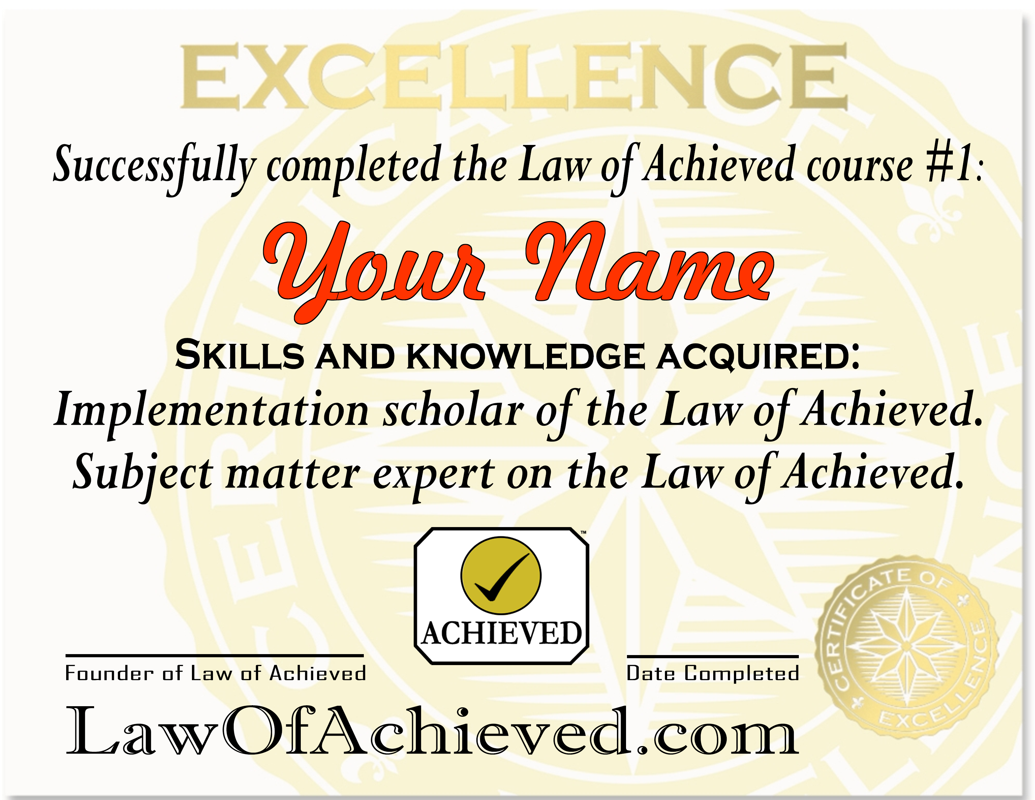Law of Achieved course